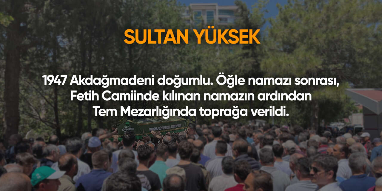 Konya'da bugün vefat edenler | 7 Ocak 2026 17